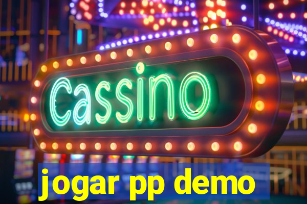 jogar pp demo